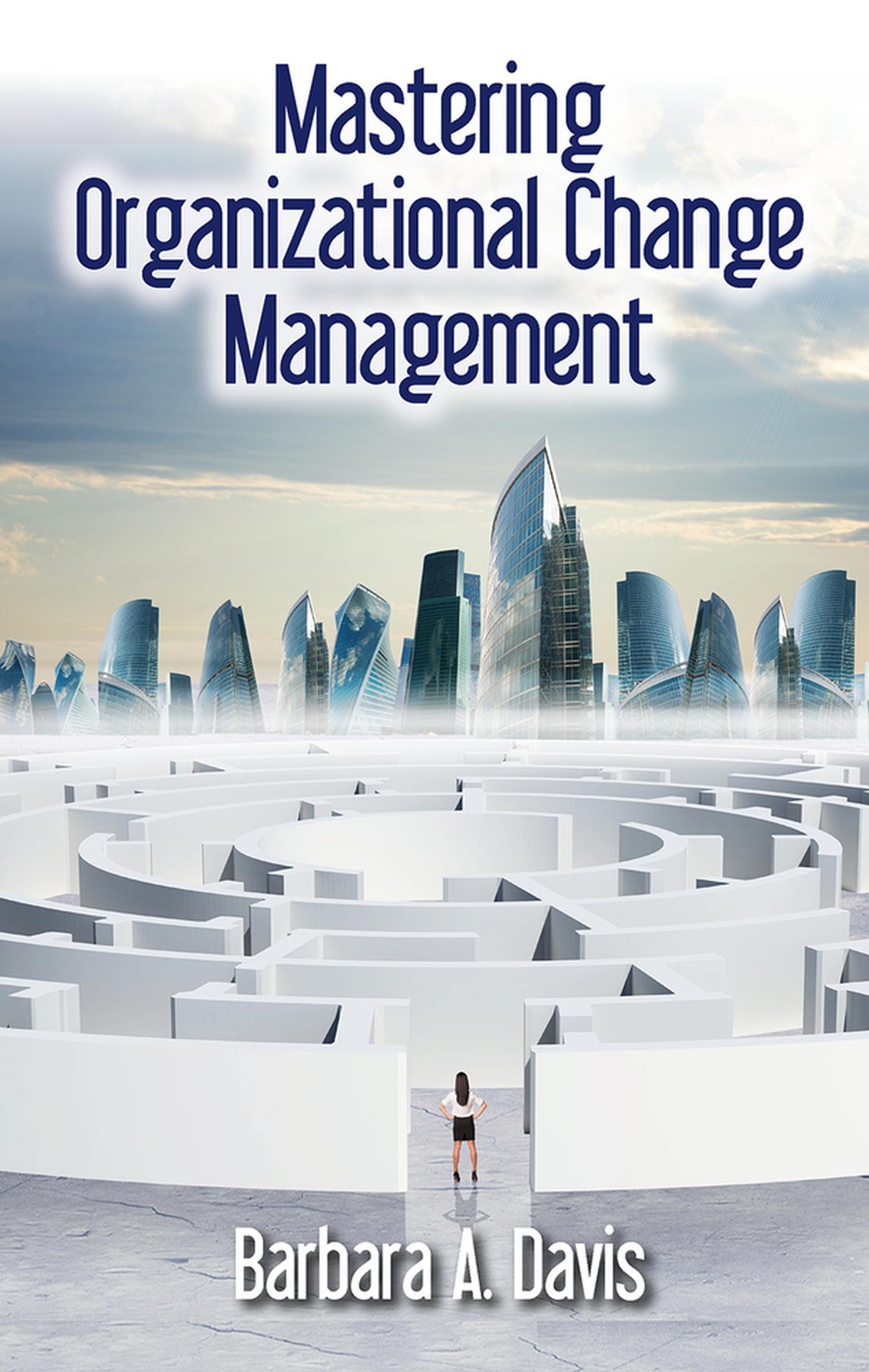 Vorderes Coverbild Mastering Organizational Change Management