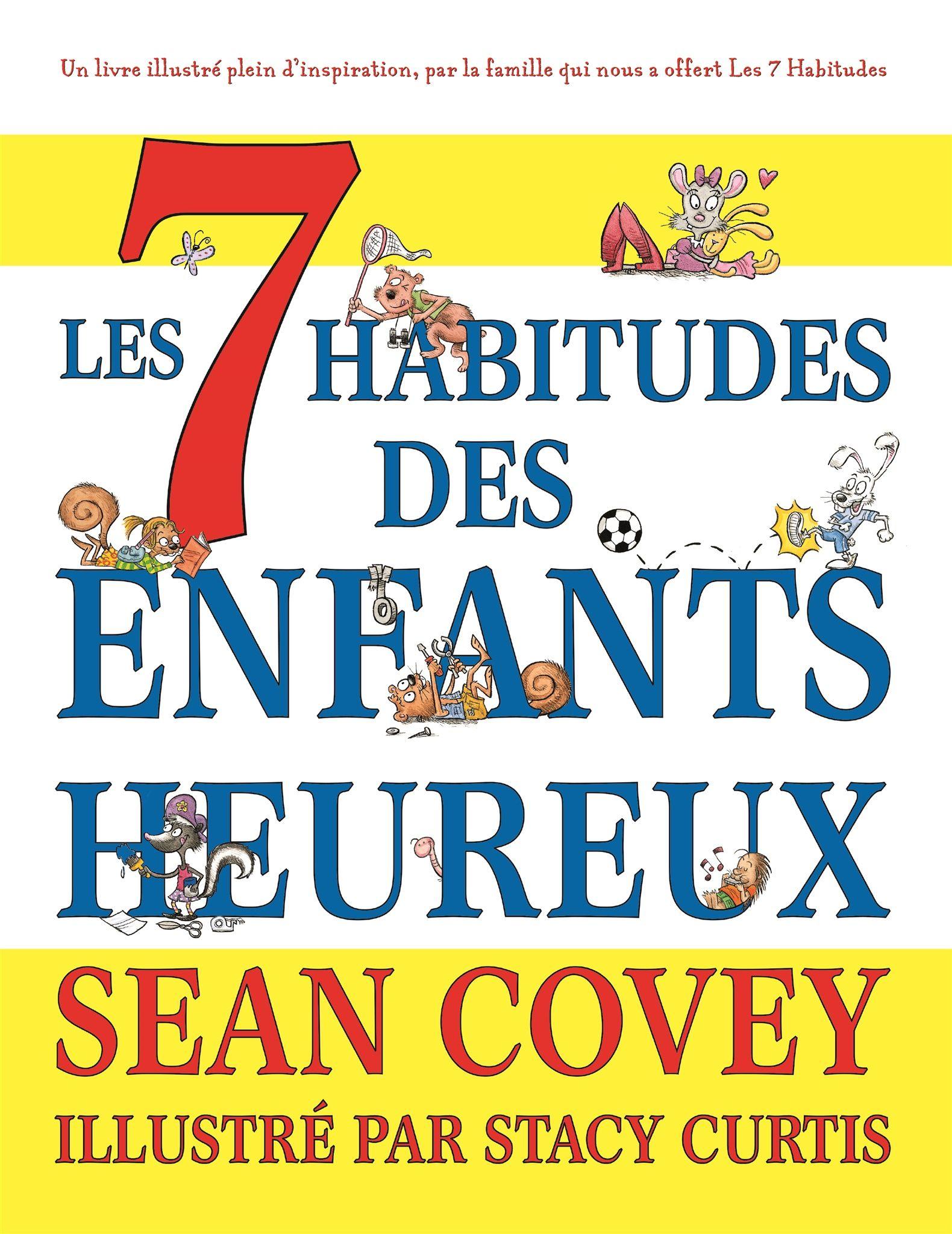 Vorderes Coverbild Les 7 Habitudes des Enfants Heureux