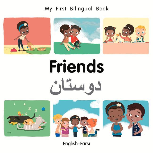 Vorderes Coverbild My First Bilingual Book-Friends (English-Farsi)