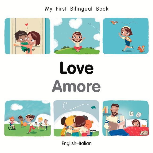 Vorderes Coverbild My First Bilingual Book-Love (English-Italian)