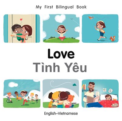 Vorderes Coverbild My First Bilingual Book-Love (English-Vietnamese)