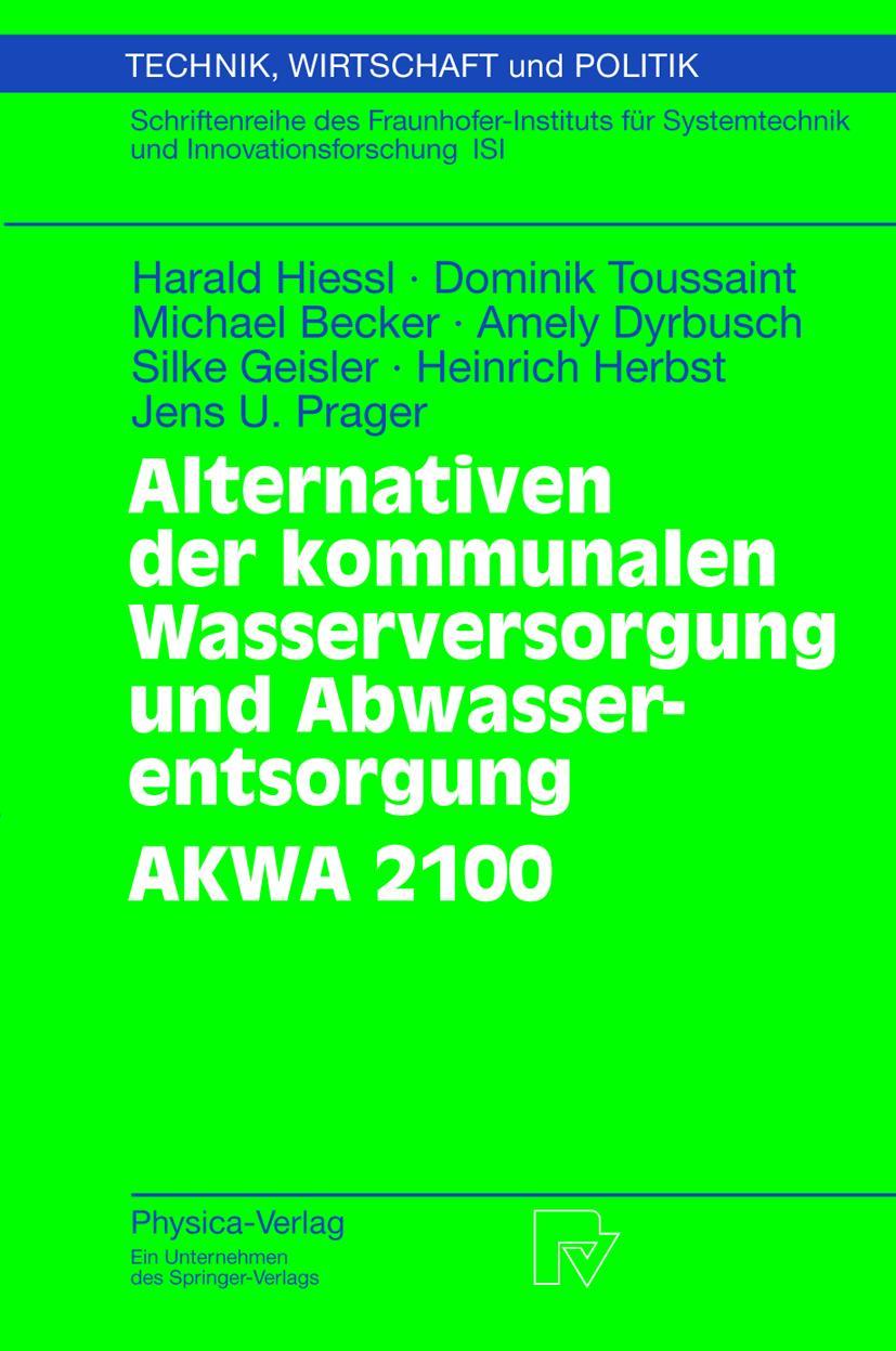 Vorderes Coverbild Alternativen der kommunalen Wasserversorgung und Abwasserentsorgung AKWA 2100