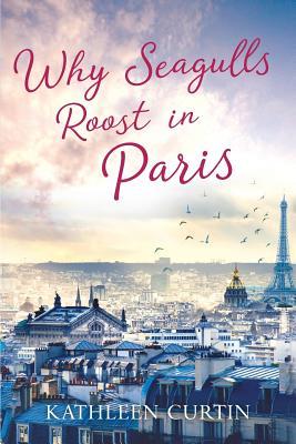 Vorderes Coverbild Why Seagulls Roost in Paris