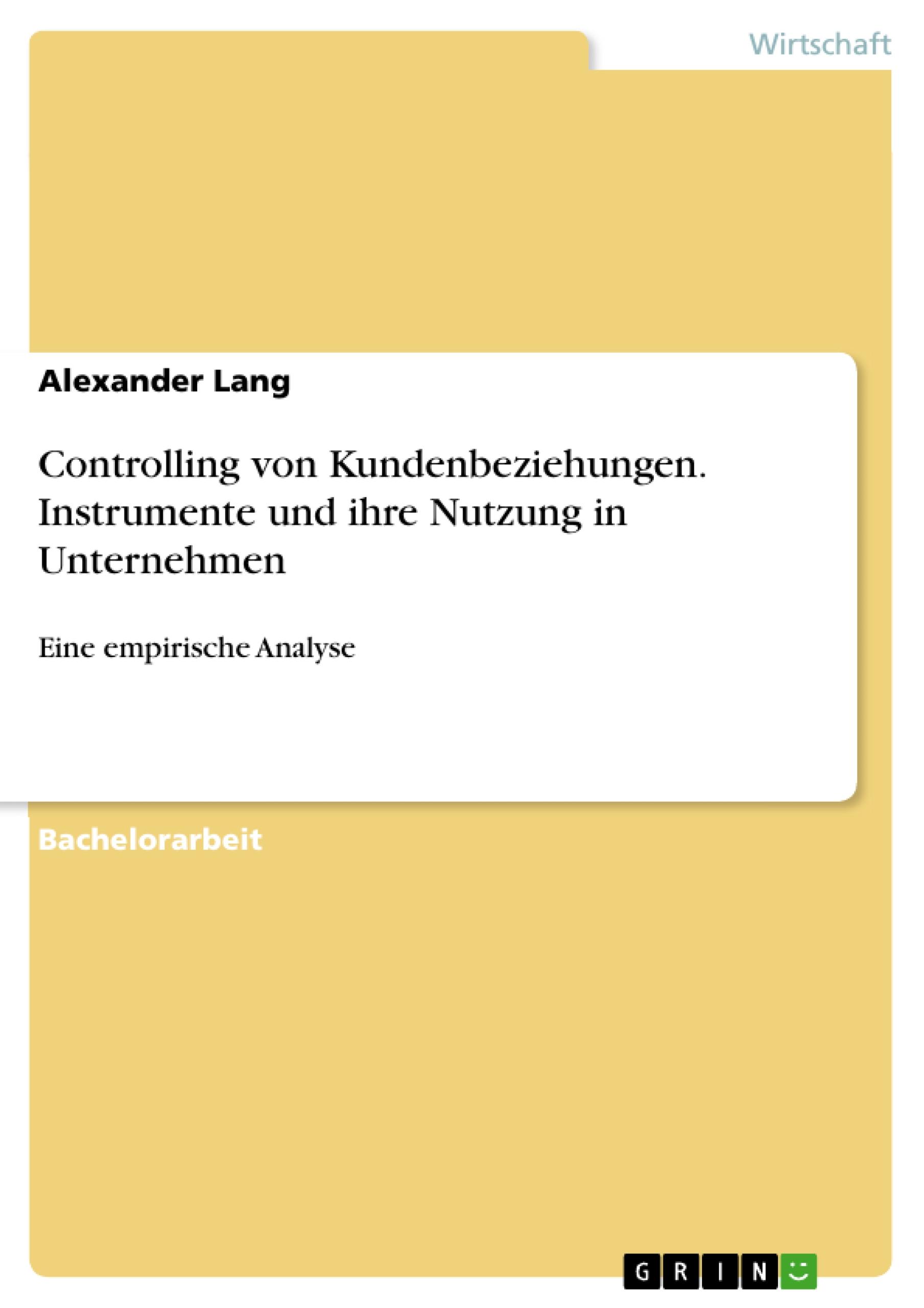 Vorderes Coverbild Controlling von Kundenbeziehungen. Instrumente und ihre Nutzung in Unternehmen