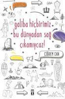 Vorderes Coverbild Galiba Hicbirimiz Bu Dünyadan Sag