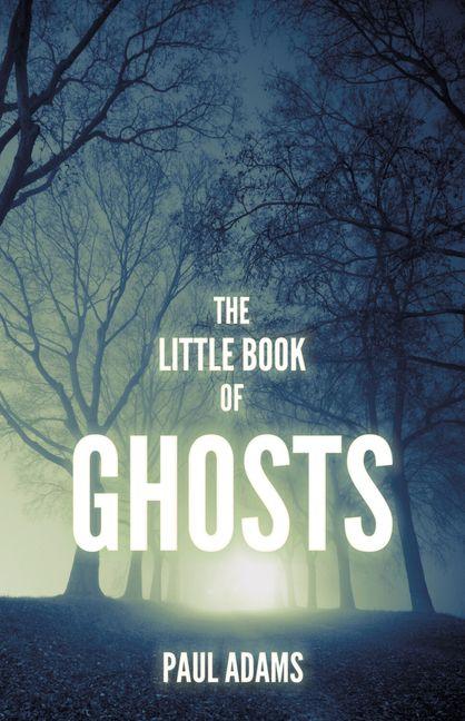 Vorderes Coverbild The Little Book of Ghosts