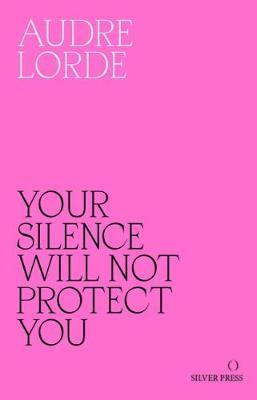 Vorderes Coverbild Your Silence Will Not Protect You
