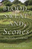 Vorderes Coverbild Blood, Sweat and Scones