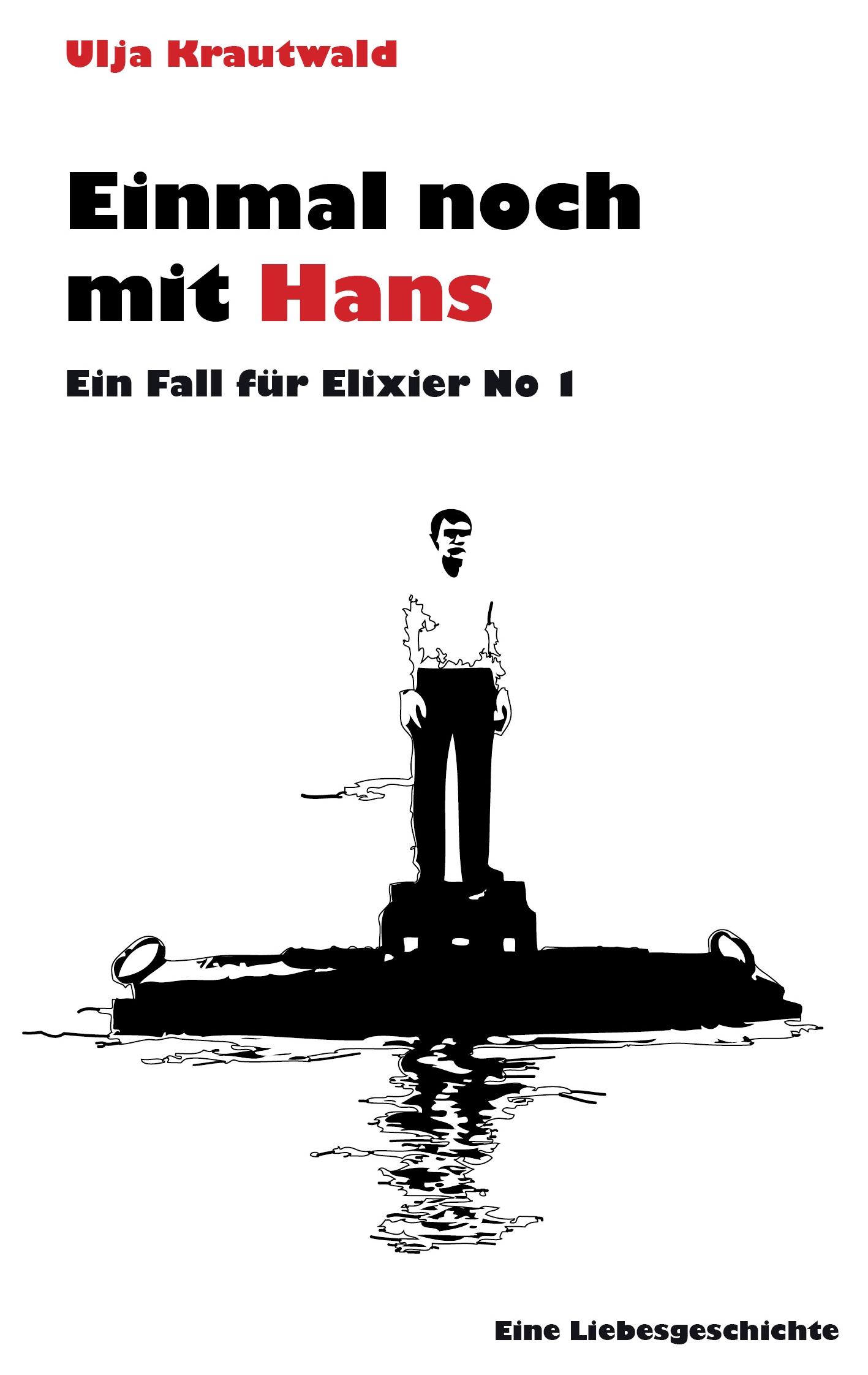 Vorderes Coverbild Einmal noch mit Hans