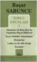 Vorderes Coverbild Mutemet Ali Riza Beyin Yasanmis Hayt Hikayesi - Sayin Muhbir Vatandaslar - Memurlar - Lades ya da Aile Ocagi - Kargalar