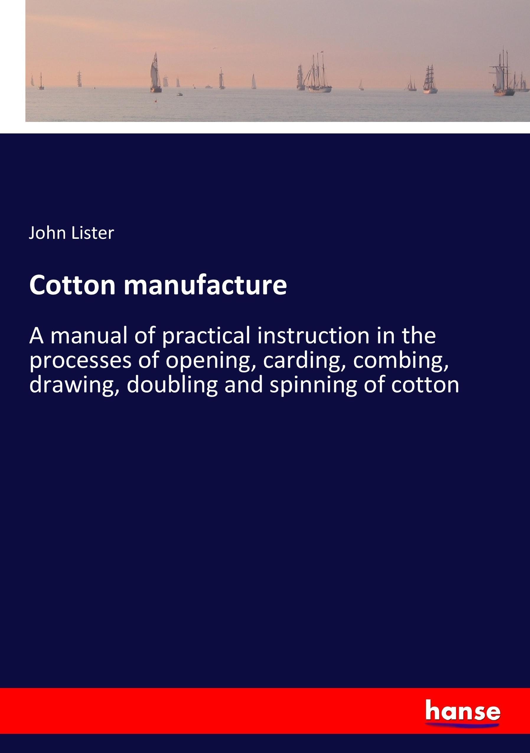 Vorderes Coverbild Cotton manufacture