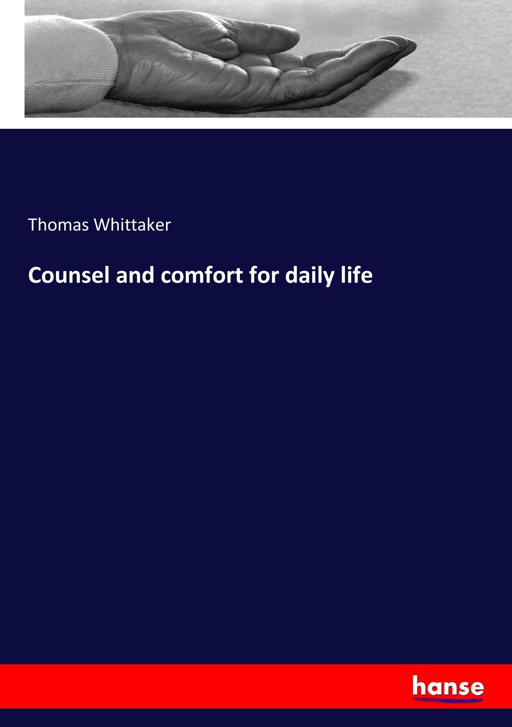 Vorderes Coverbild Counsel and comfort for daily life