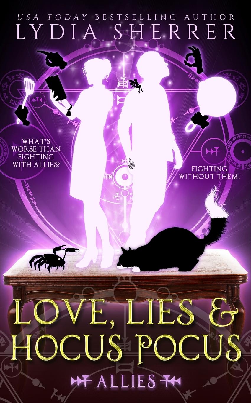 Vorderes Coverbild Love, Lies, and Hocus Pocus Allies