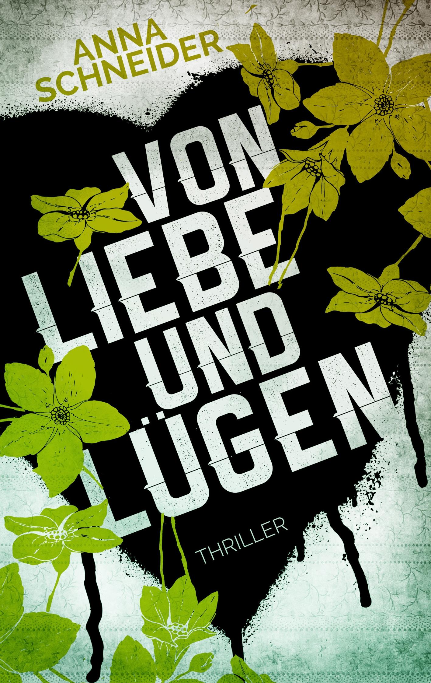 Vorderes Coverbild Von Liebe und Lügen