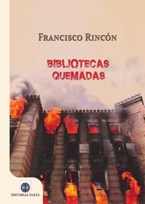 Vorderes Coverbild Bibliotecas quemadas