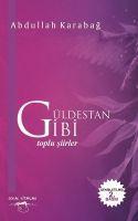 Vorderes Coverbild Güldestan Gibi - Toplu Siirler