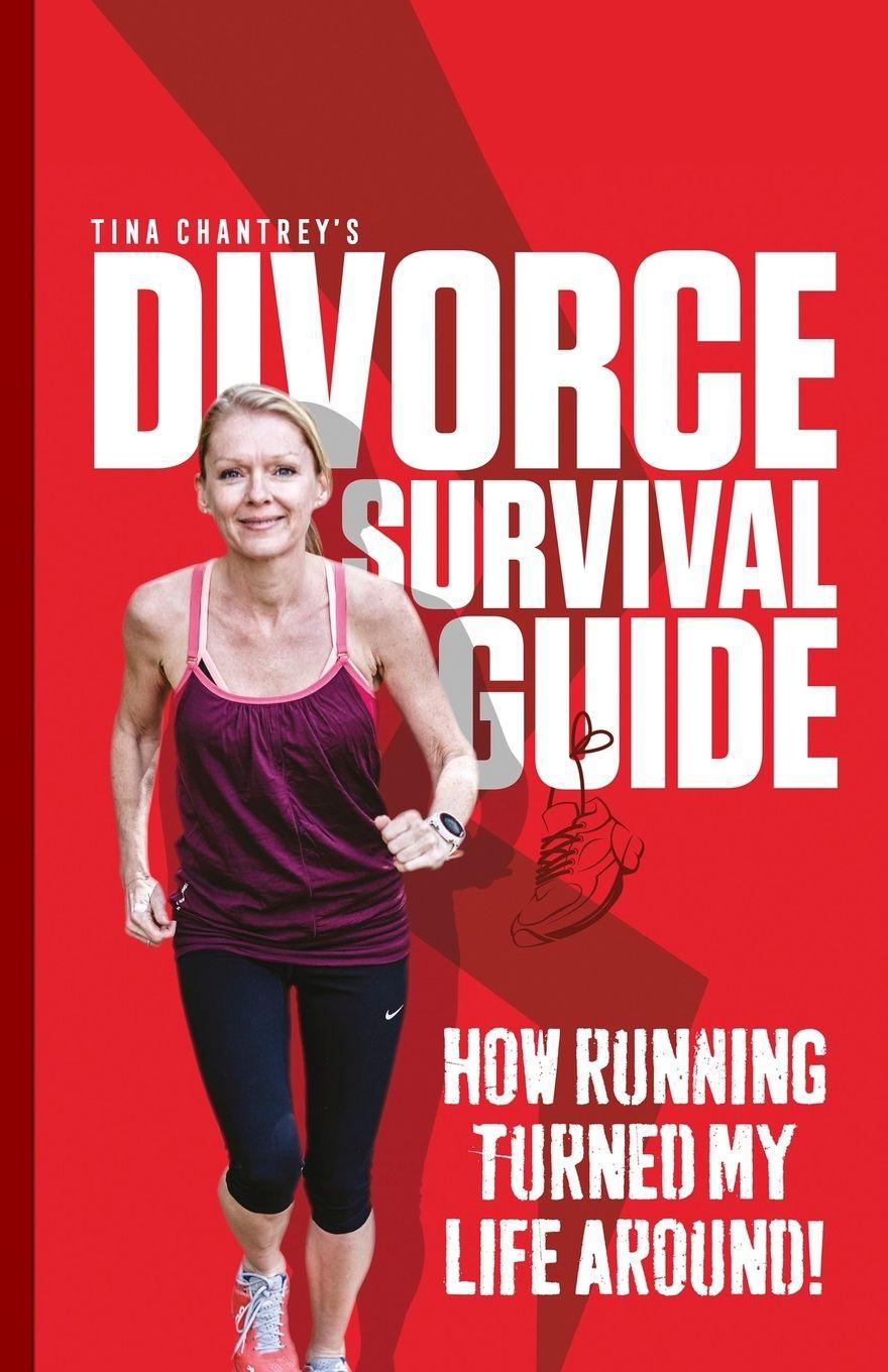 Vorderes Coverbild Tina Chantrey's Divorce Survival Guide
