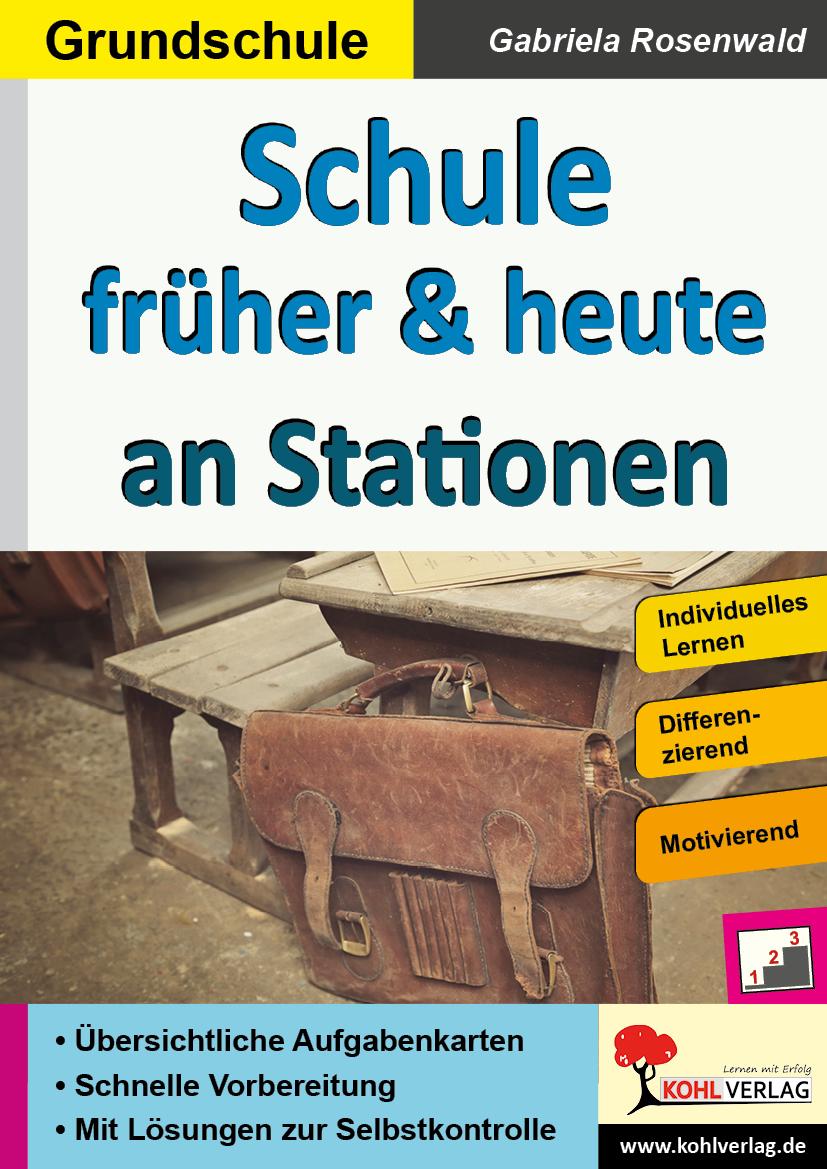 Vorderes Coverbild Schule früher & heute an Stationen