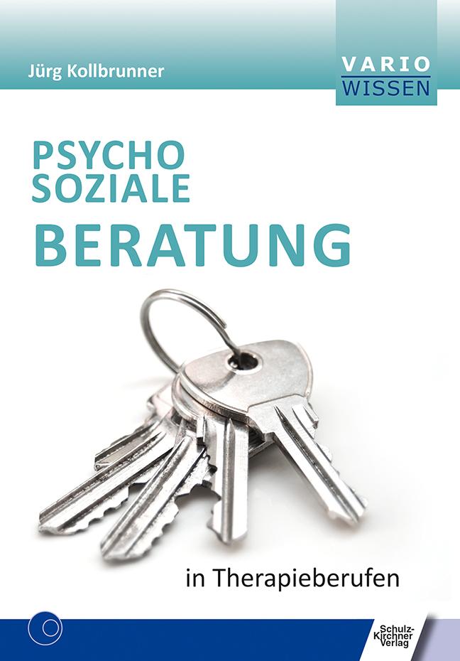 Vorderes Coverbild Psychosoziale Beratung in Therapieberufen