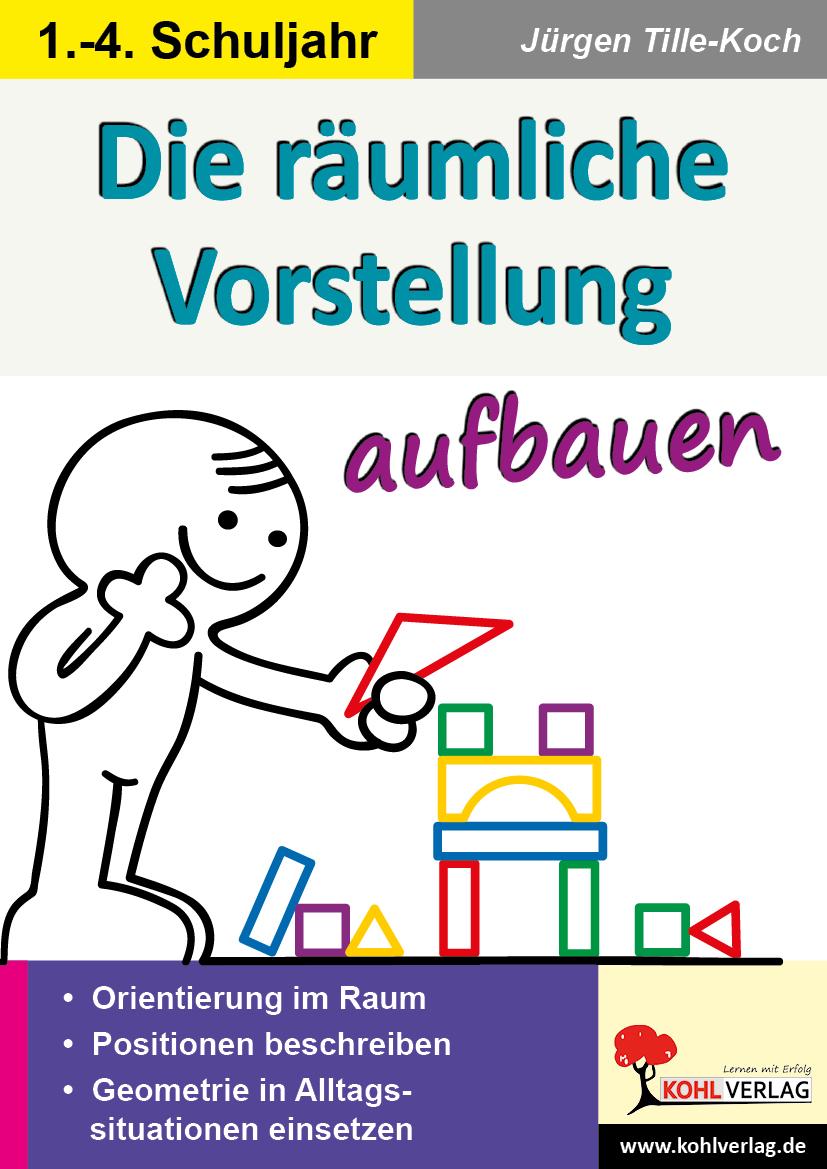 Vorderes Coverbild Die räumliche Vorstellung aufbauen