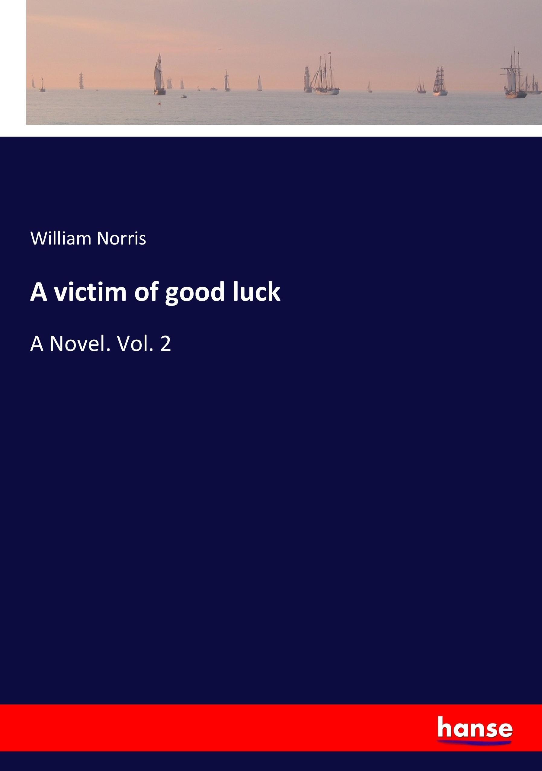 Vorderes Coverbild A victim of good luck