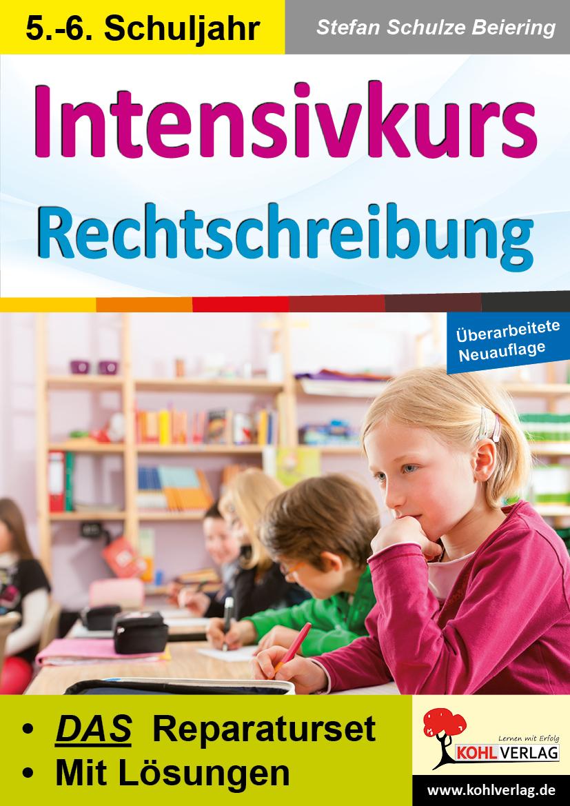 Vorderes Coverbild Intensivkurs Rechtschreibung / 5.-6. Schuljahr