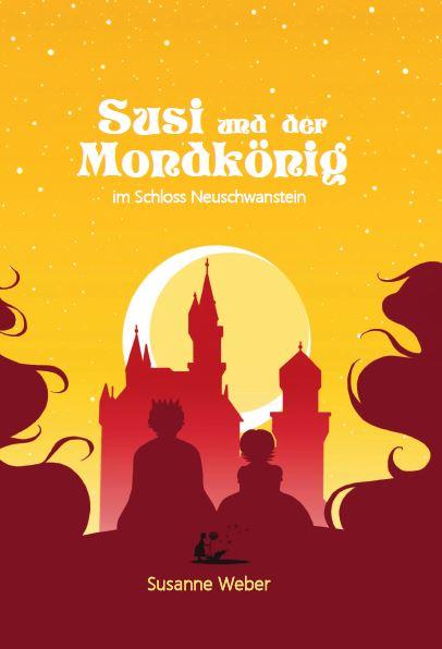 Vorderes Coverbild Susi und der Mondkönig 2