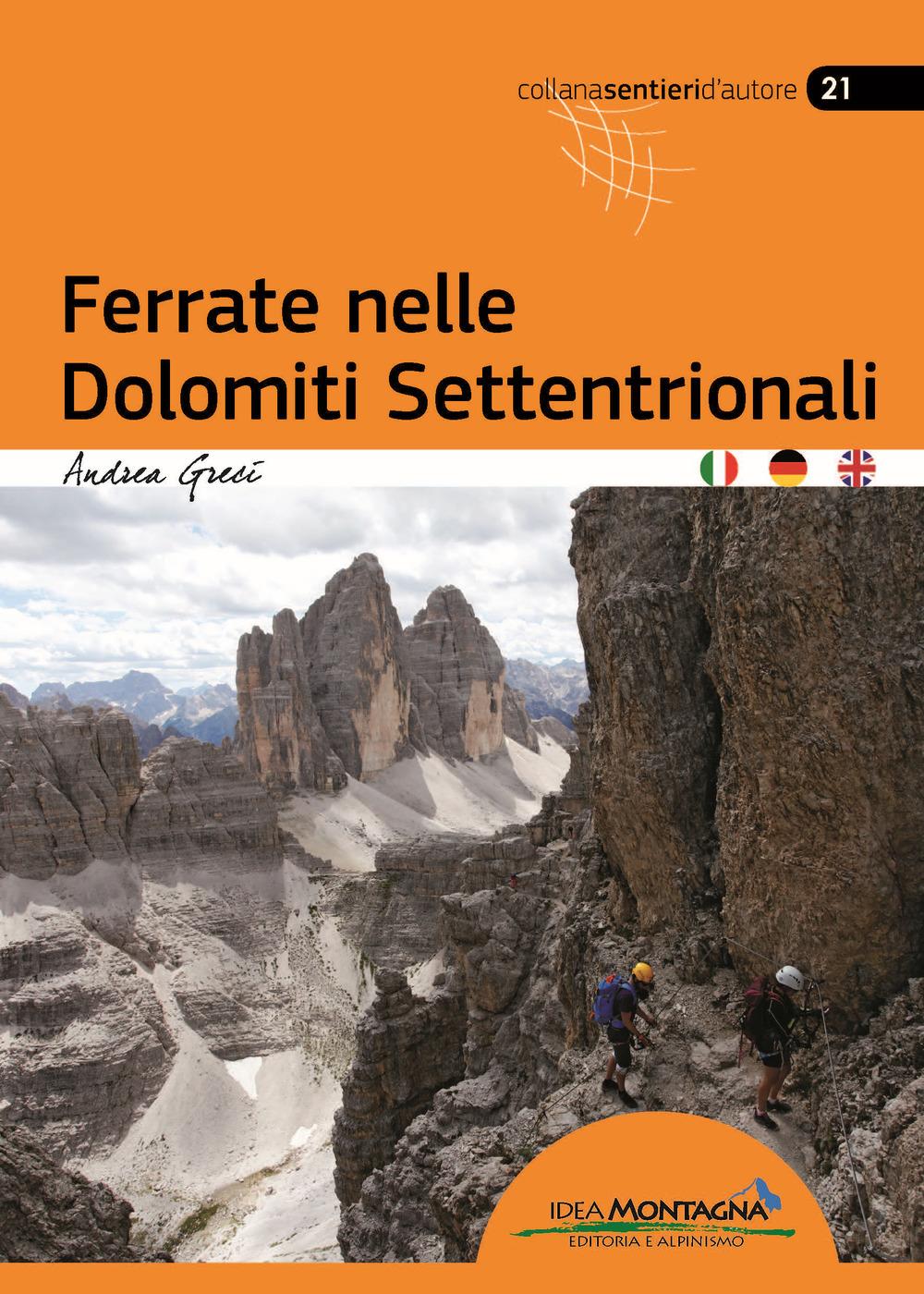 Vorderes Coverbild Ferrate nelle Dolomiti Settentrionali. Ediz. italiana, inglese e tedesca