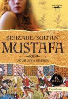 Vorderes Coverbild Sehzade Sultan Mustafa