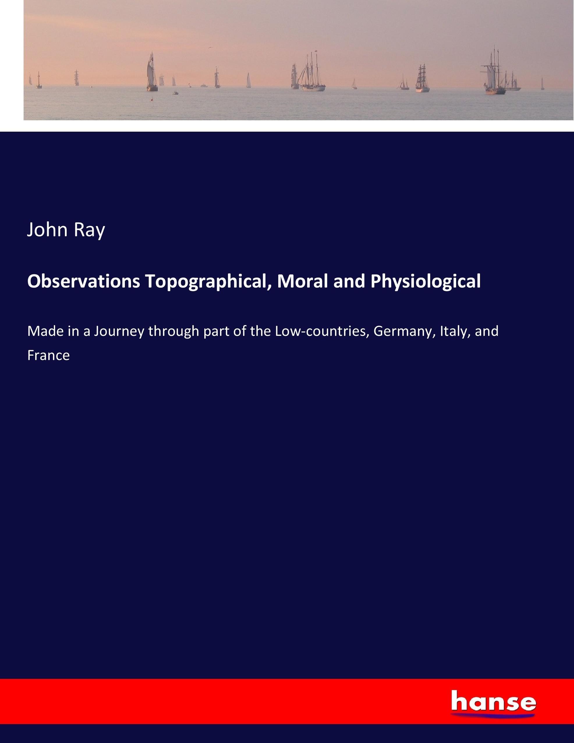 Vorderes Coverbild Observations Topographical, Moral and Physiological
