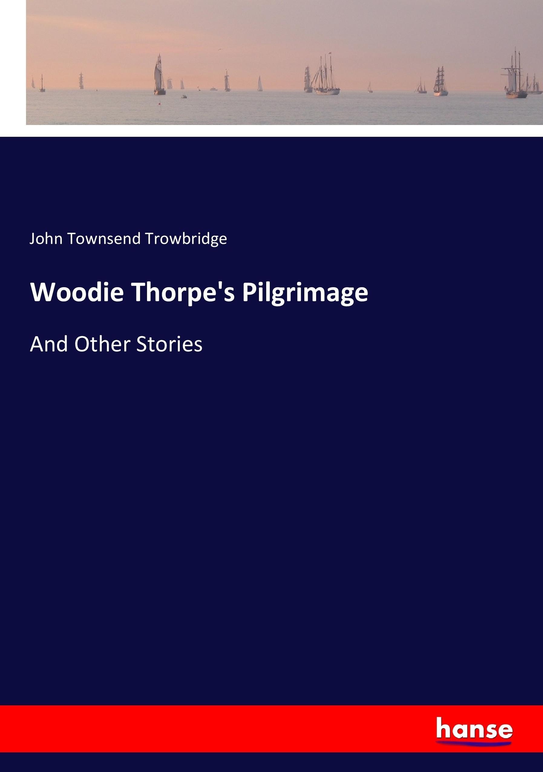 Vorderes Coverbild Woodie Thorpe's Pilgrimage