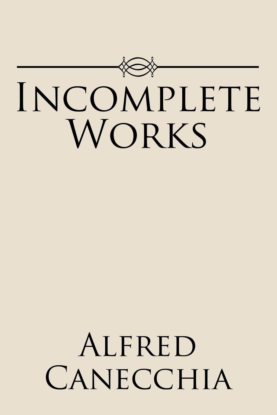 Vorderes Coverbild Incomplete Works