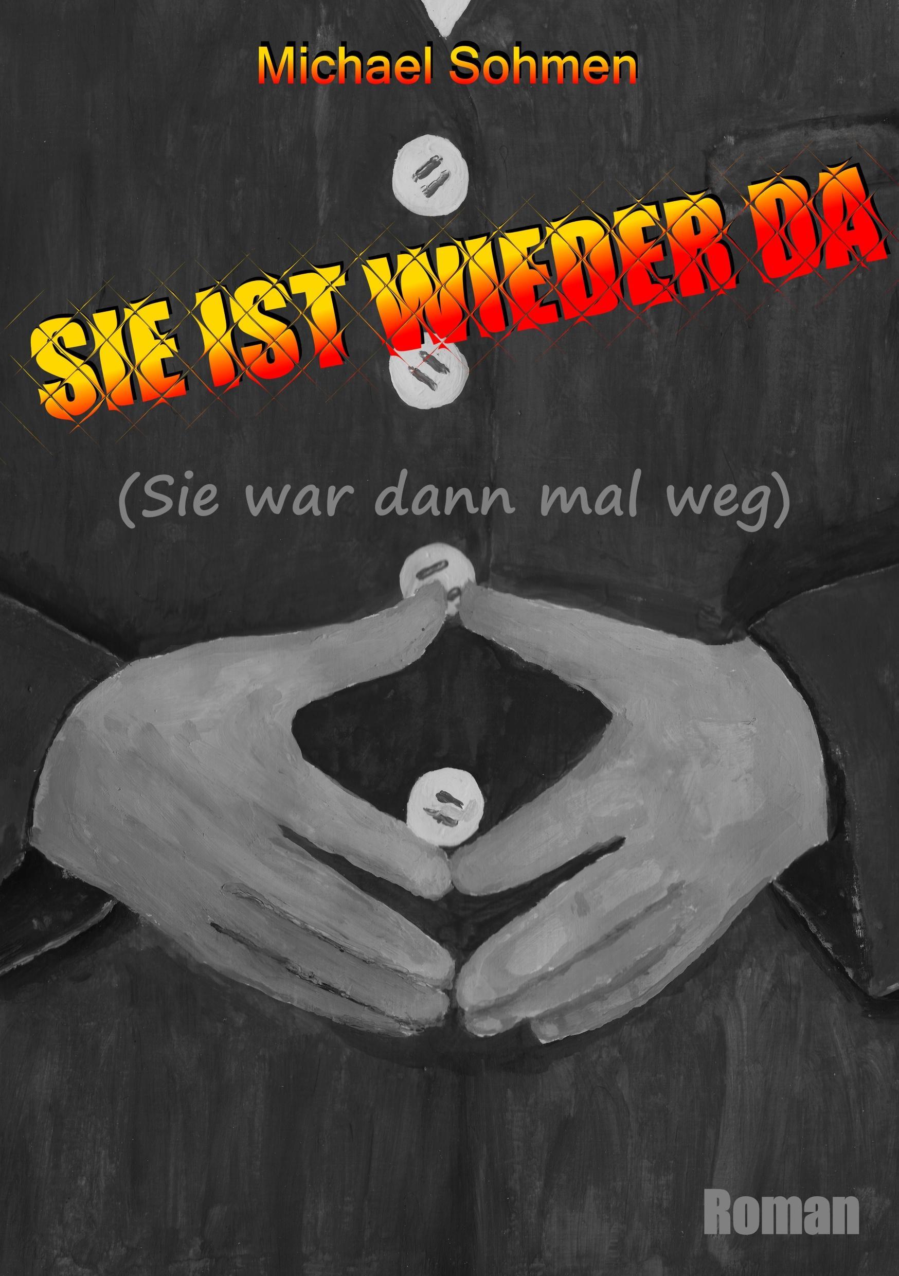 Vorderes Coverbild Sie ist wieder da