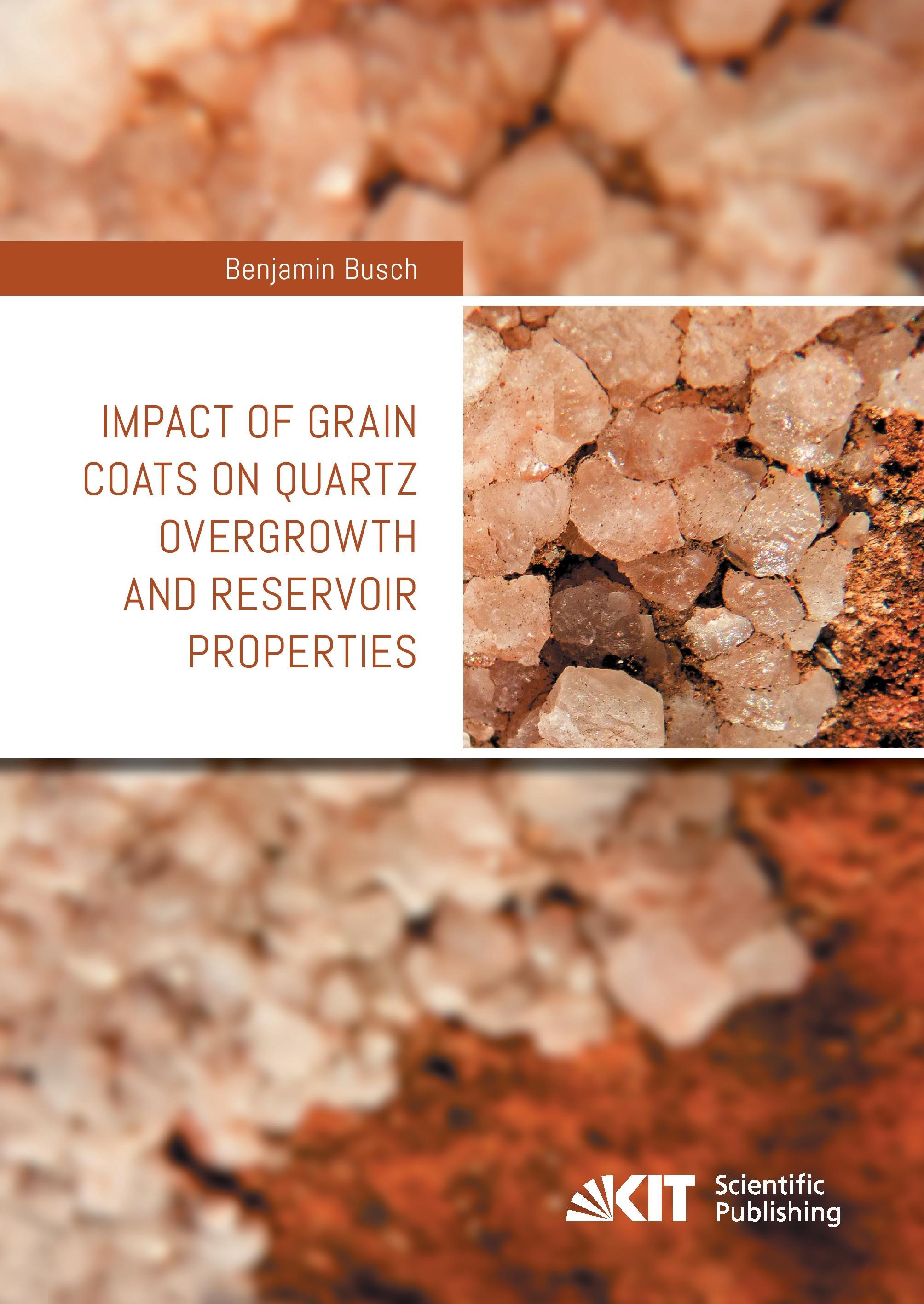 Vorderes Coverbild Impact of grain coats on quartz overgrowth and Reservoir properties