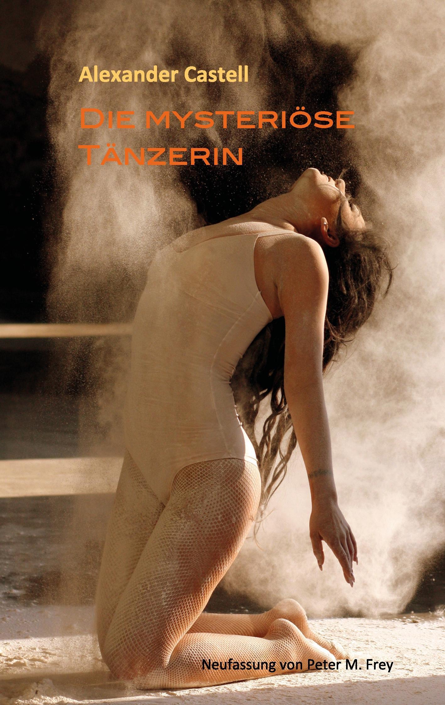 Vorderes Coverbild Die mysteriöse Tänzerin