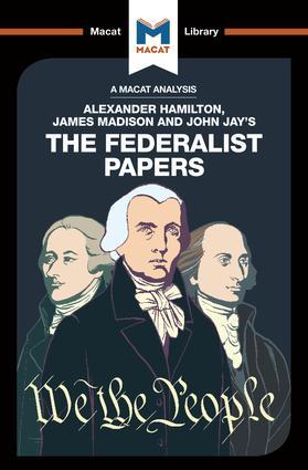 Vorderes Coverbild An Analysis of Alexander Hamilton, James Madison, and John Jay's The Federalist Papers