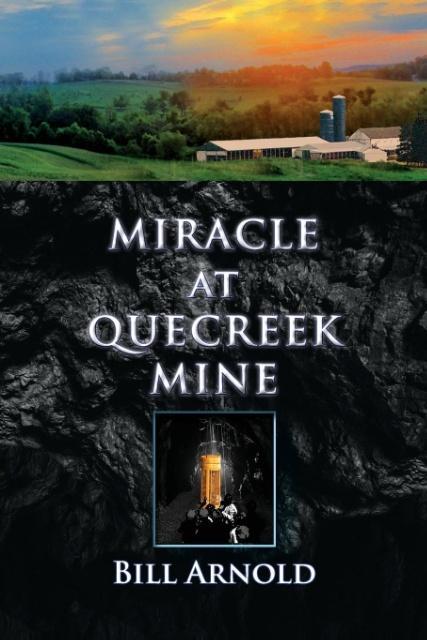 Vorderes Coverbild Miracle at Quecreek Mine
