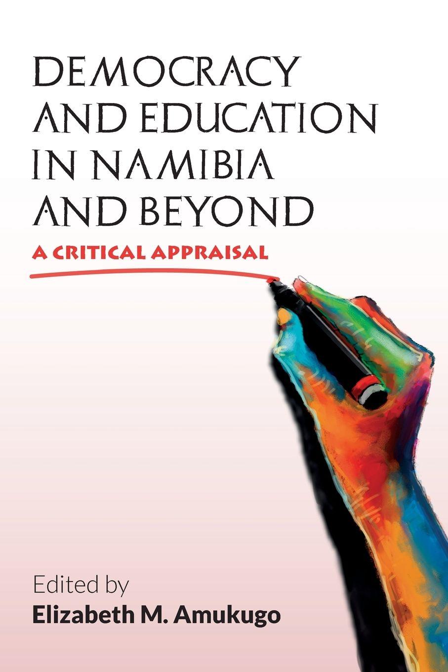Vorderes Coverbild Democracy and Education in Namibia and Beyond