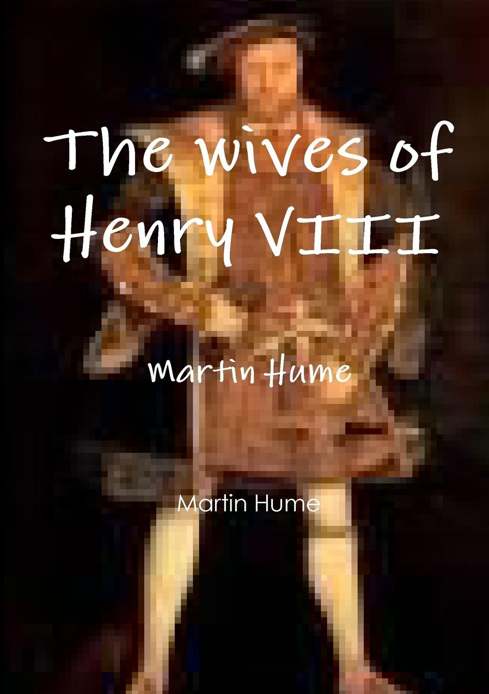 Vorderes Coverbild The wives of Henry VIII