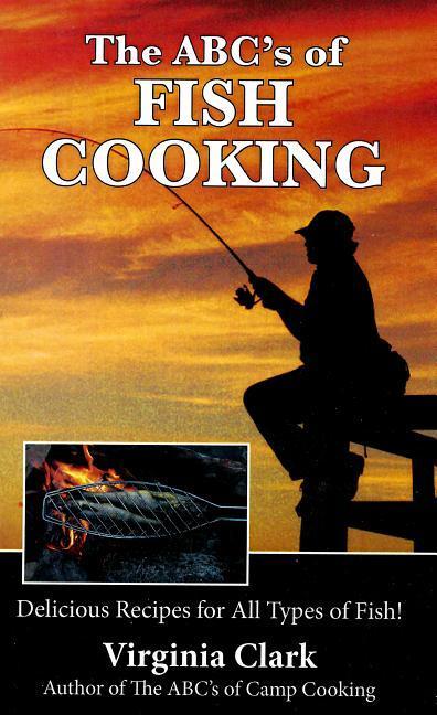 Vorderes Coverbild The Abc's of Fish Cooking