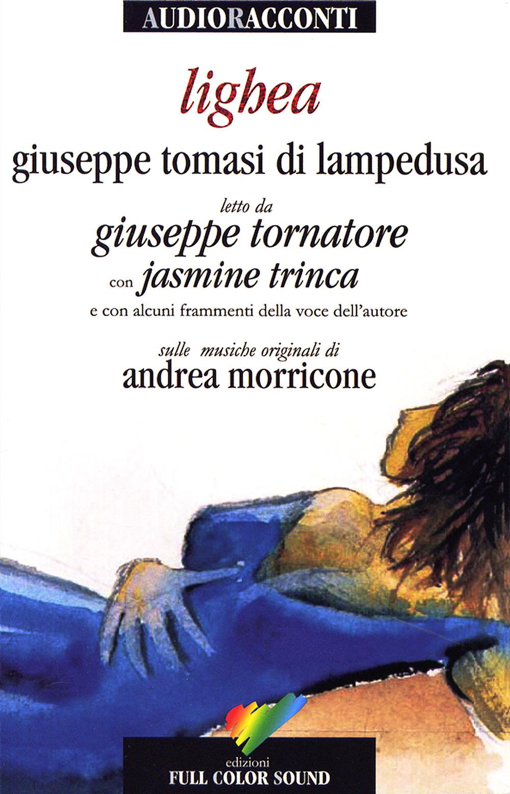 Vorderes Coverbild Lighea letto da Giuseppe Tornatore con Jasmine Trinca. Audiolibro. CD Audio