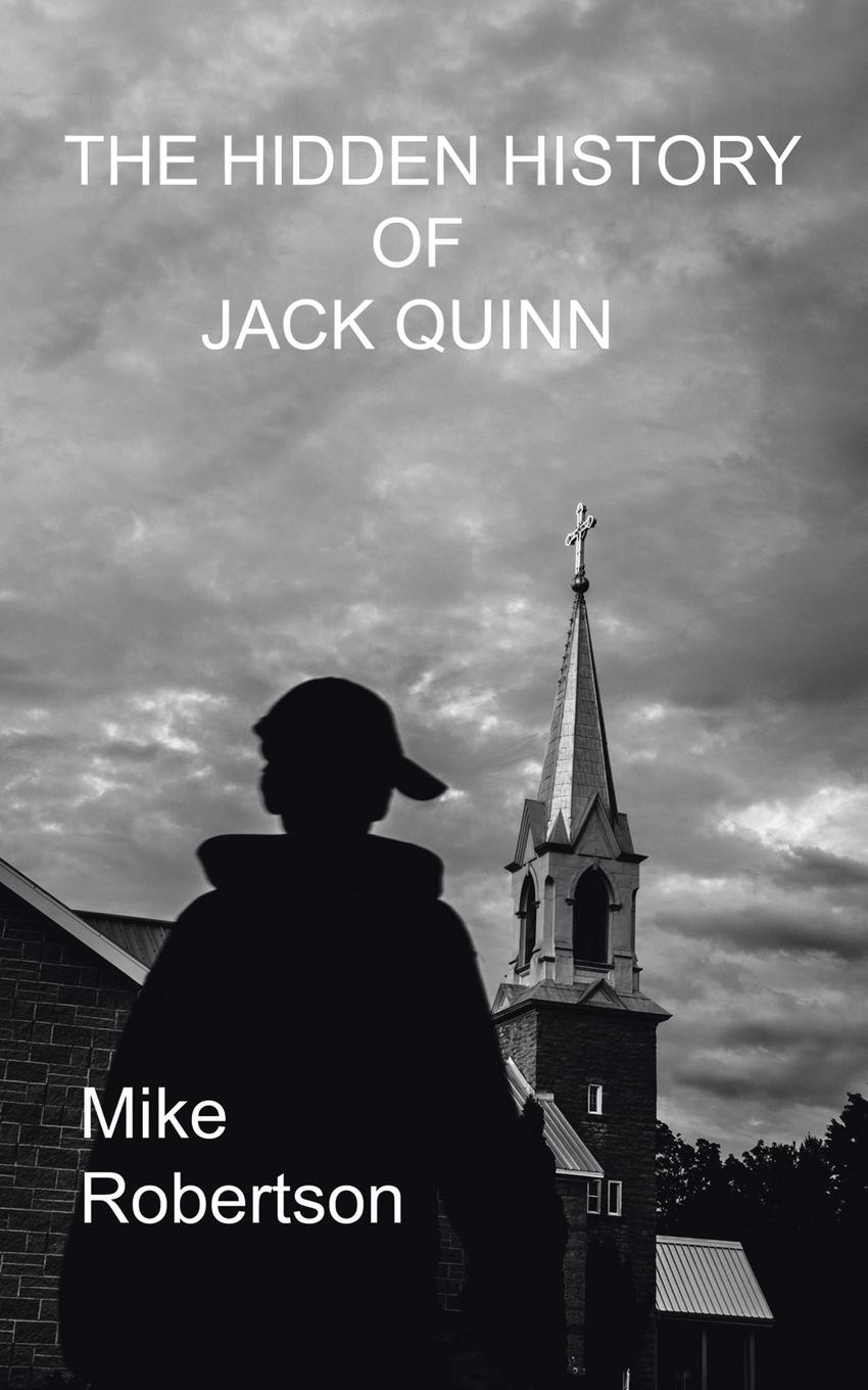 Vorderes Coverbild The Hidden History of Jack Quinn