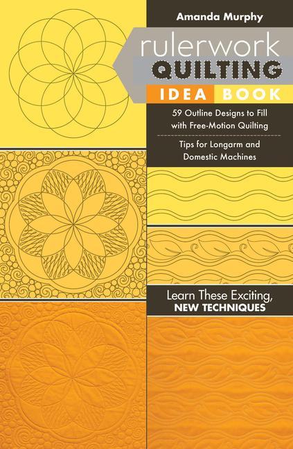Vorderes Coverbild Rulerwork Quilting Idea Book