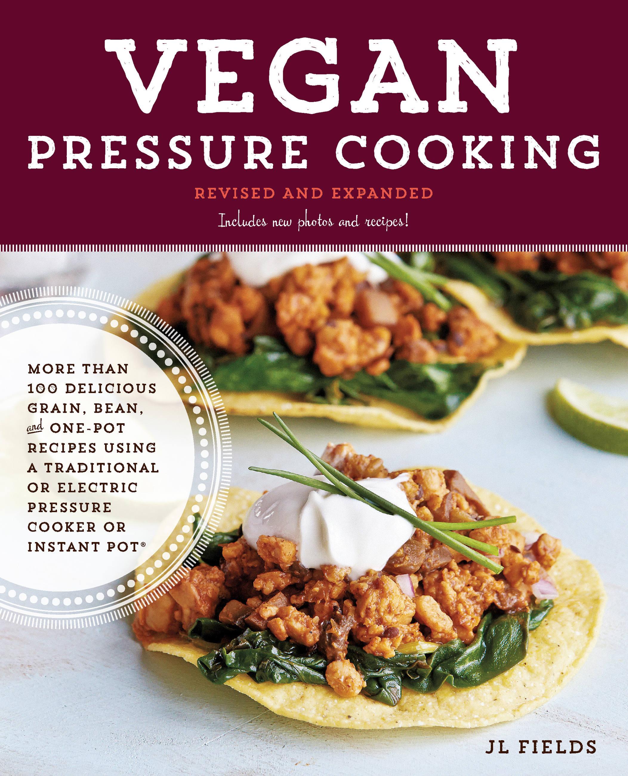 Vorderes Coverbild Vegan Pressure Cooking, Revised and Expanded