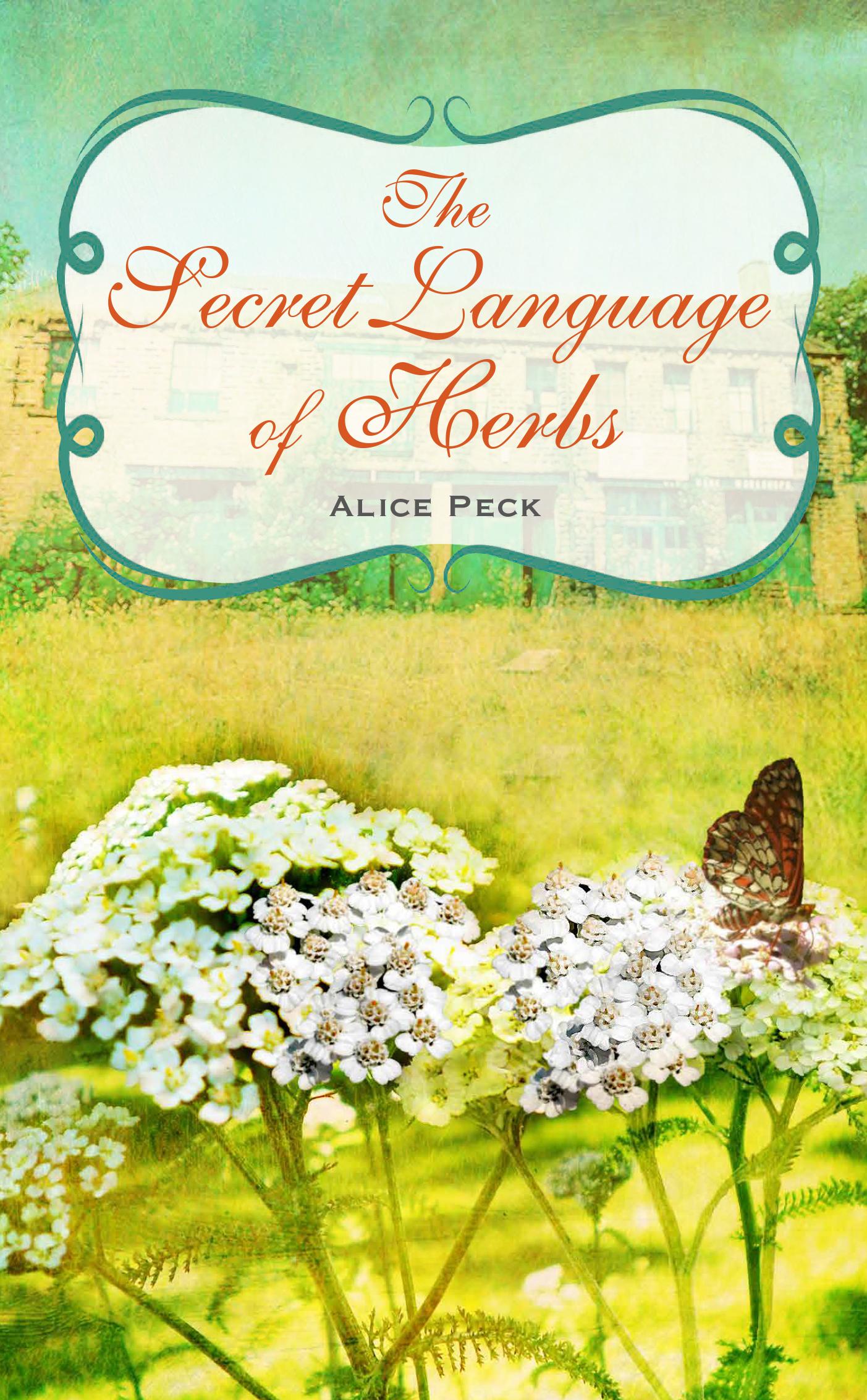 Vorderes Coverbild The Secret Language of Herbs