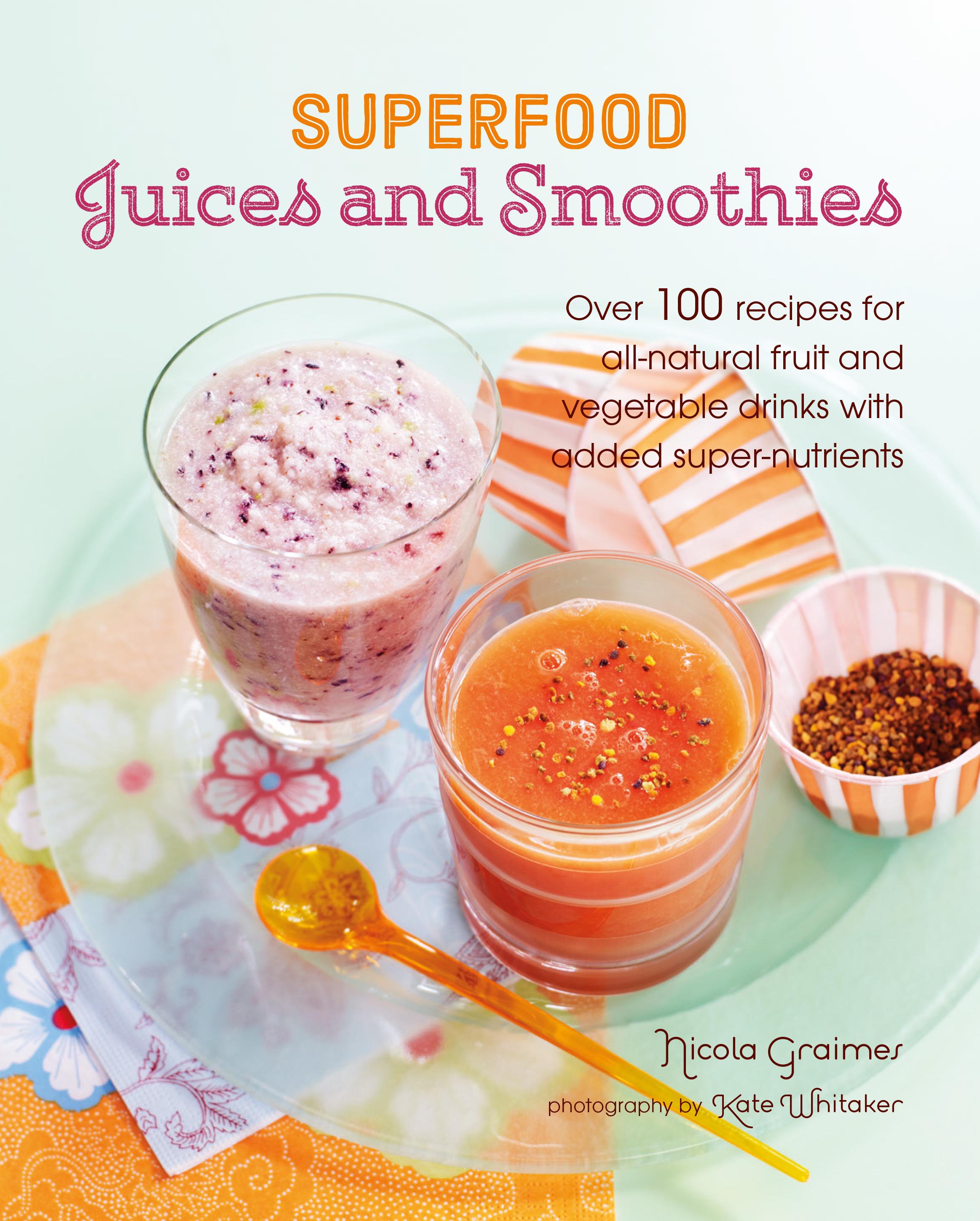Vorderes Coverbild Superfood Juices and Smoothies