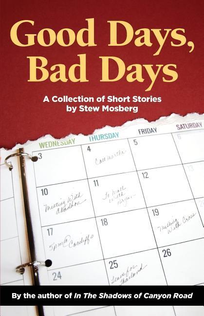 Vorderes Coverbild Good Days, Bad Days: A Collection of Short Stories