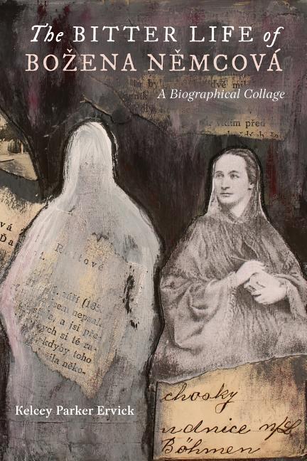 Vorderes Coverbild The Bitter Life of Bozena N&#283;mcová