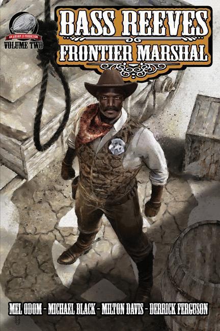 Vorderes Coverbild Bass Reeves Frontier Marshal Volume 2