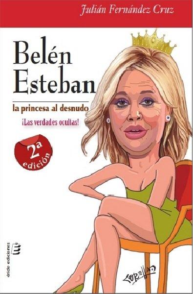 Vorderes Coverbild Belén Esteban : la princesa al desnudo